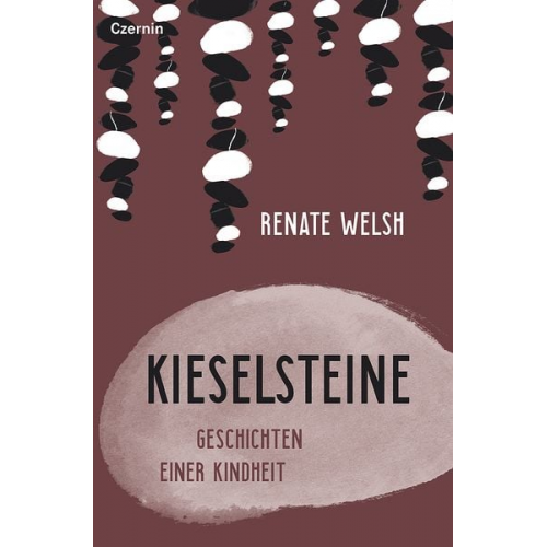 Renate Welsh - Kieselsteine