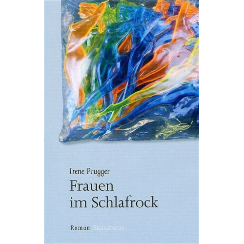 Irene Prugger - Frauen im Schlafrock