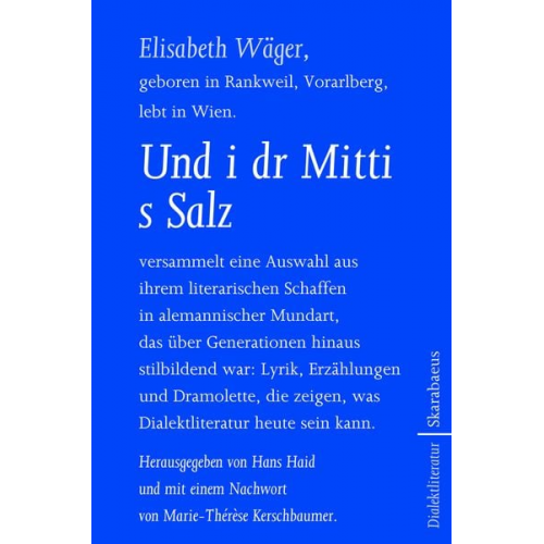 Elisabeth Wäger - Und i dr Mitti s Salz - Und in der Mitte das Salz