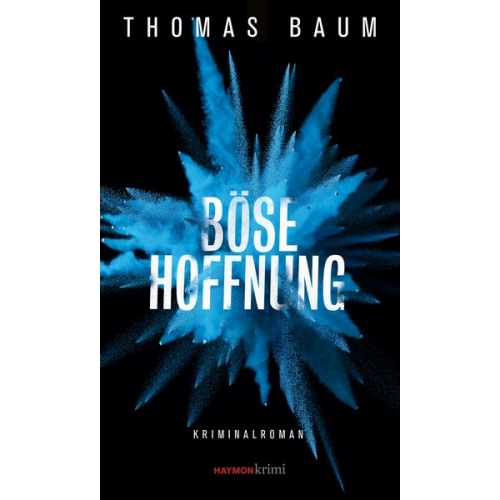 Thomas Baum - Böse Hoffnung