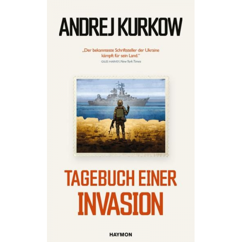 Andrej Kurkow - Tagebuch einer Invasion