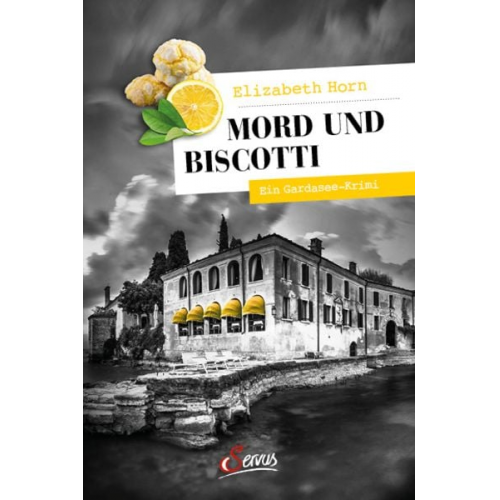 Elizabeth Horn - Mord und Biscotti