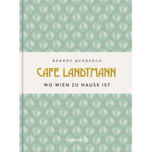 Berndt Querfeld - Café Landtmann