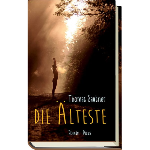 Thomas Sautner - Die Älteste