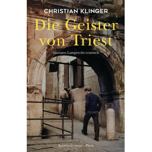 Christian Klinger - Die Geister von Triest