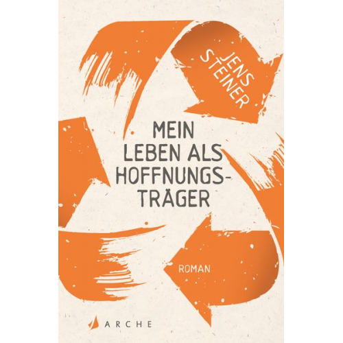 Jens Steiner - Mein Leben als Hoffnungsträger