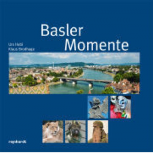 Urs Hobi - Basler Momente