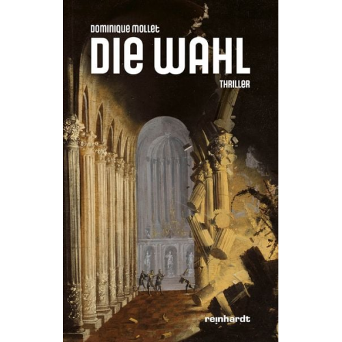 Dominique Mollet - Die Wahl