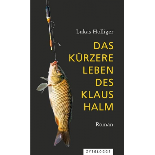 Lukas Holliger - Das kürzere Leben des Klaus Halm