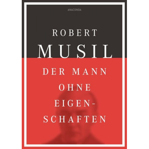 Robert Musil - Der Mann ohne Eigenschaften