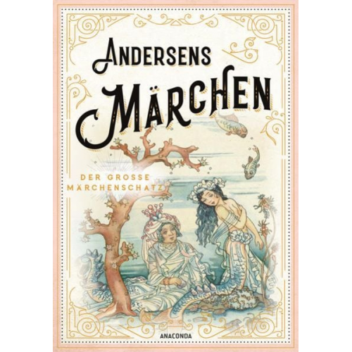 Hans Christian Andersen - Andersens Märchen