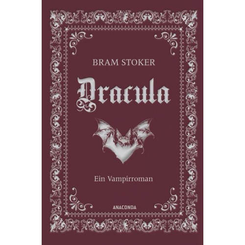 Bram Stoker - Dracula. Ein Vampirroman