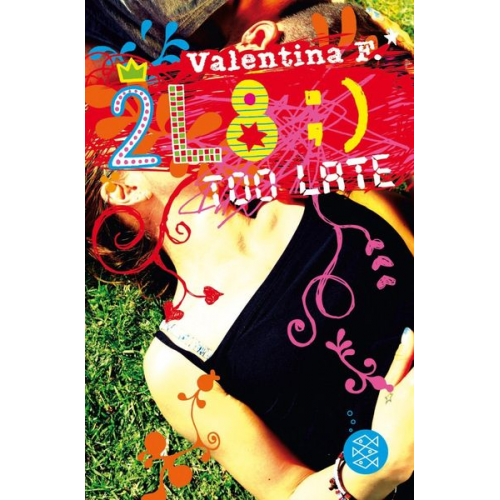 Valentina F. - 2L8 - Too late / Valentina F. Bd. 4