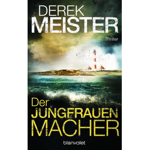 Derek Meister - Der Jungfrauenmacher / Helen Henning & Knut Jansen Band 1