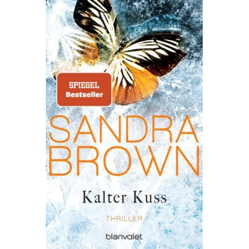 Sandra Brown - Kalter Kuss