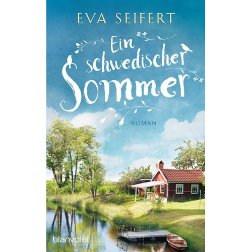 Eva Seifert - Ein schwedischer Sommer