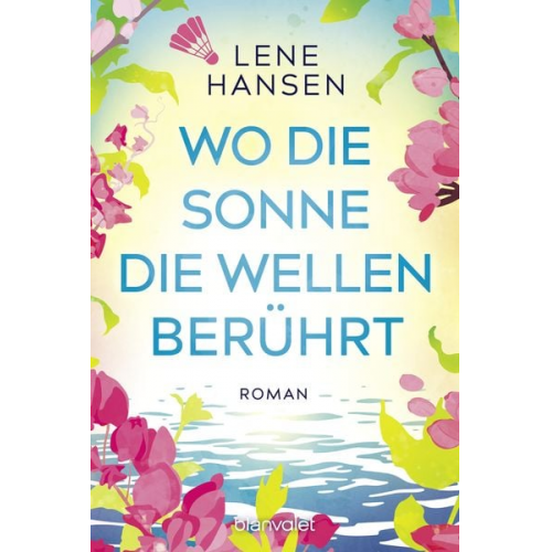 Lene Hansen - Wo die Sonne die Wellen berührt