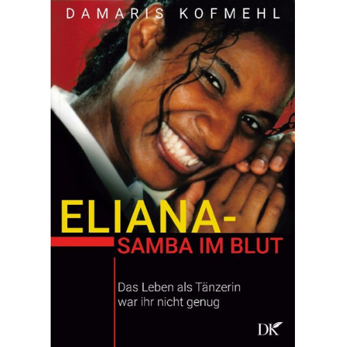 Damaris Kofmehl - Eliana - Samba im Blut