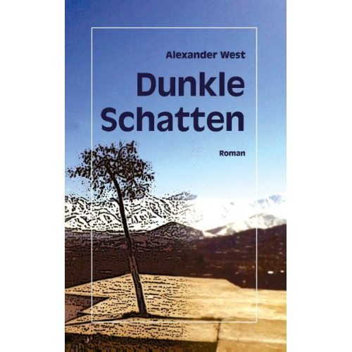 Alexander West - Dunkle Schatten