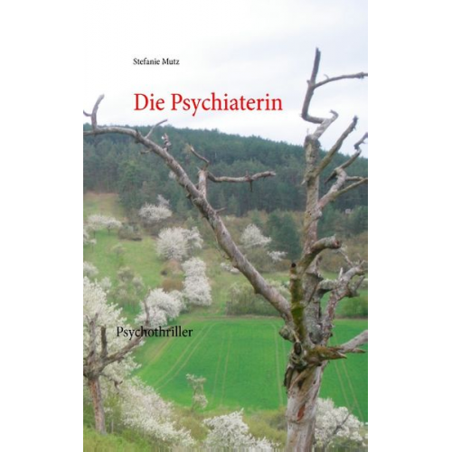 Stefanie Mutz - Die Psychiaterin