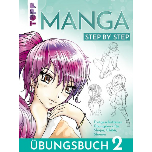 Gecko Keck - Manga Step by Step Übungsbuch 2