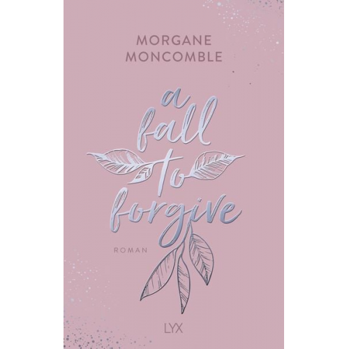 Morgane Moncomble - A Fall to Forgive