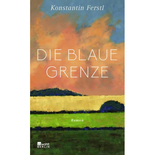 Konstantin Ferstl - Die blaue Grenze