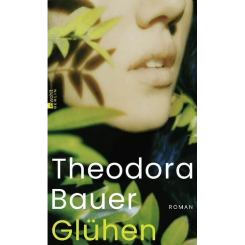 Theodora Bauer - Glühen