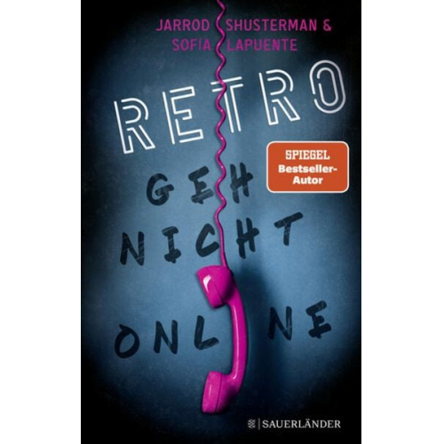 Sofía Lapuente Jarrod Shusterman - RETRO – Geh nicht online