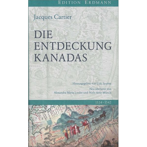 Jacques Cartier - Die Entdeckung Kanadas