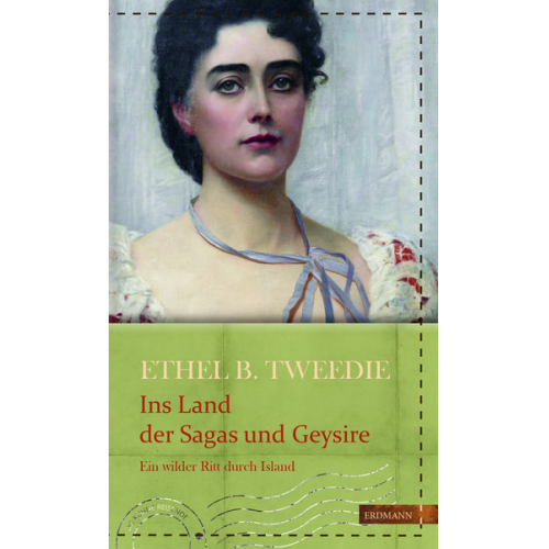 Ethel Brilliana Tweedie - Ins Land der Sagas und Geysire