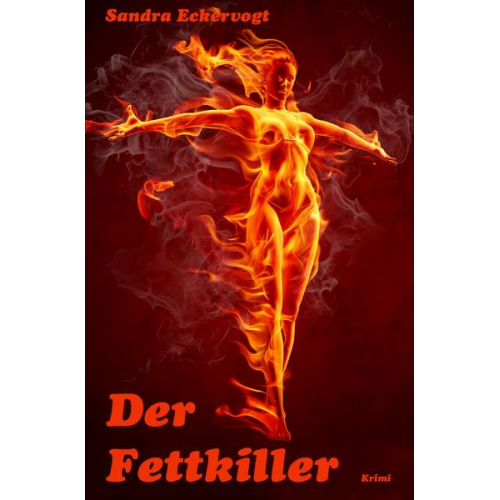 Sandra Eckervogt - Der Fettkiller