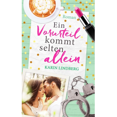 Karin Lindberg - Ein Vorurteil kommt selten allein