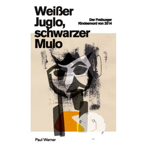 Paul Werner - Weißer Juglo, schwarzer Mulo