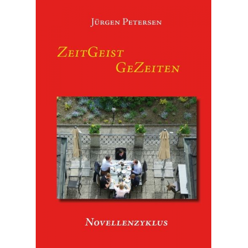 Jürgen Petersen - ZeitGeist GeZeiten