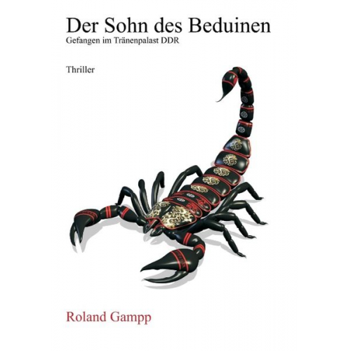 Roland Gampp - Der Sohn des Beduinen