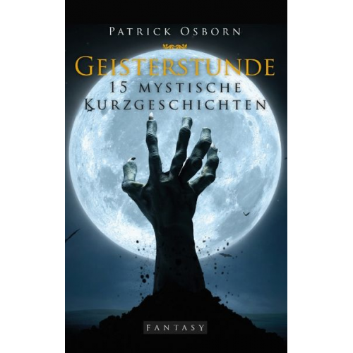 Patrick Osborn - Geisterstunde