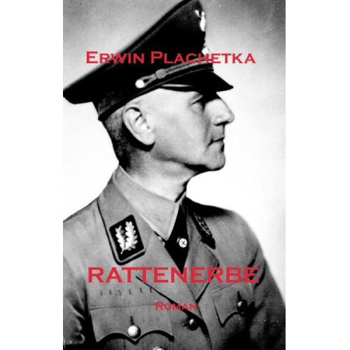 Erwin Plachetka - Rattenerbe