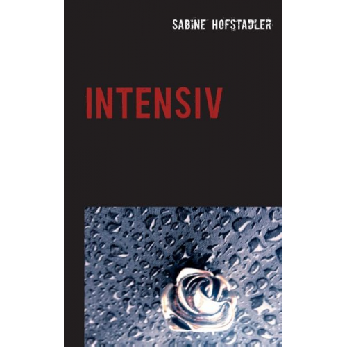 Sabine Hofstadler - Intensiv