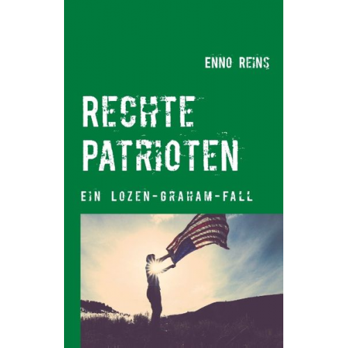 Enno Reins - Rechte Patrioten