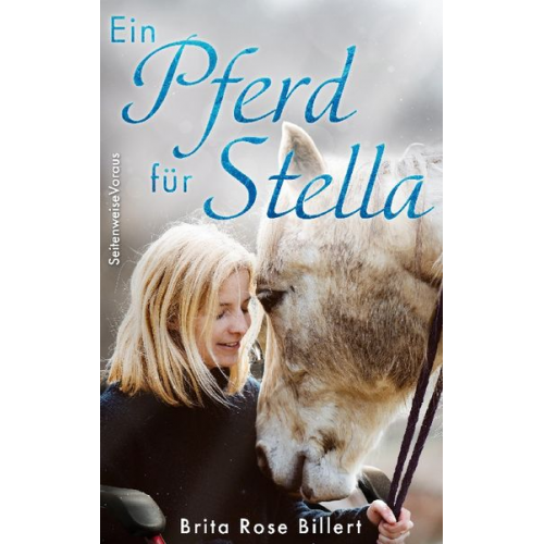 Brita Rose Billert - Ein Pferd für Stella