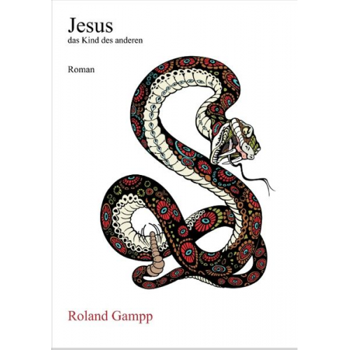 Roland Gampp - Jesus, das Kind des anderen