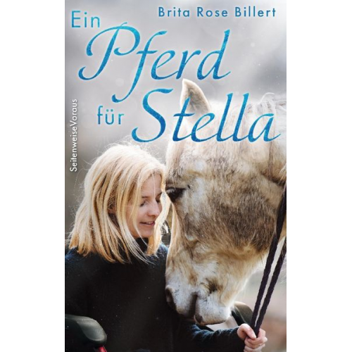 Brita Rose Billert - Ein Pferd für Stella