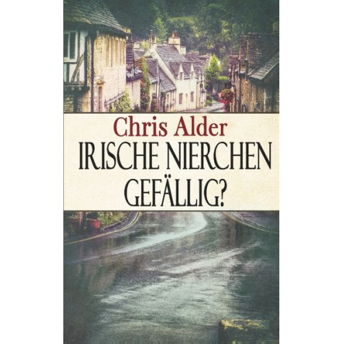 Chris Alder - Irische Nierchen gefällig?