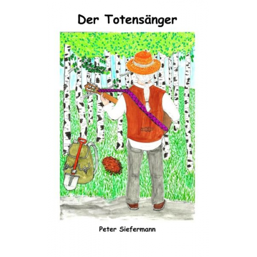 Peter Siefermann - Der Totensänger
