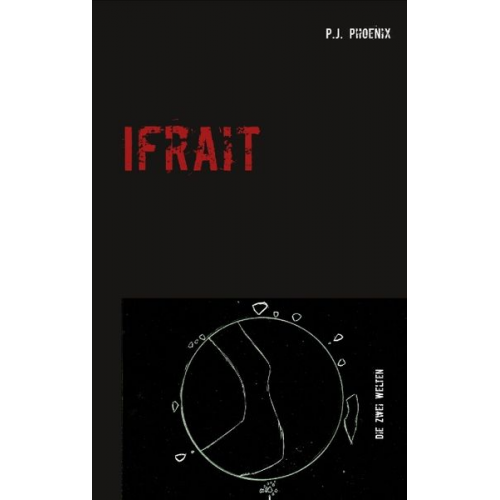 P.J. Phoenix - Ifrait