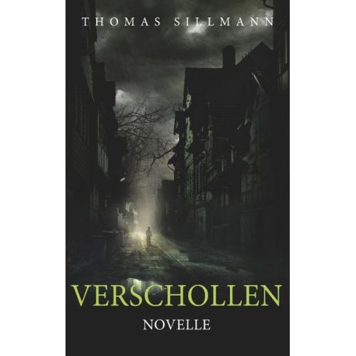 Thomas Sillmann - Verschollen