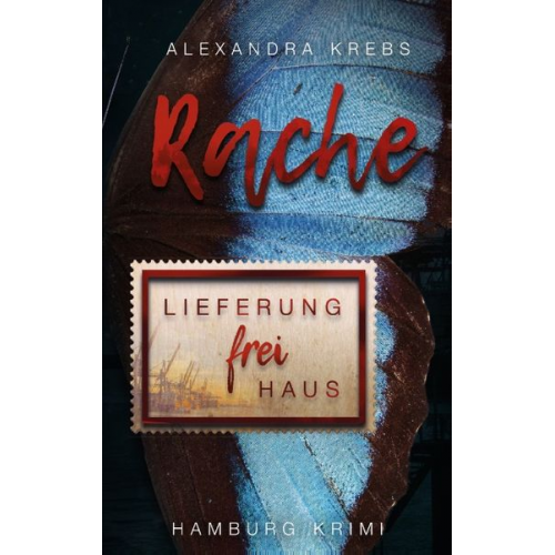 Alexandra Krebs - Rache Lieferung frei Haus