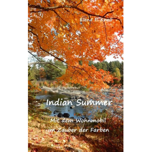 Elena P. Knoll - Indian Summer
