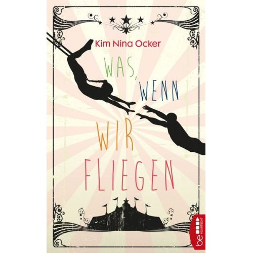 Kim Nina Ocker - Was, wenn wir fliegen